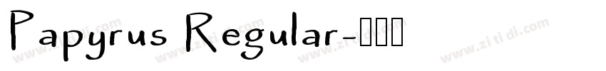 Papyrus Regular字体转换